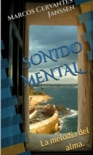 Libro SONIDO MENTAL, autor Marcos Janssen Libro SONIDO MENTAL, autor Marcos Janssen