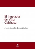 El limpiador de Villa Cuichapa