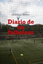 Diario de un futbolero Diario de un futbolero