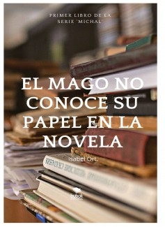 El Mago no conoce su papel en la novela