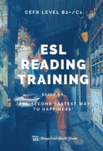ESL READING TRAINING: The Second Fastest Way To Happiness (Level B2+/C1) ESL READING TRAINING: The Second Fastest Way To Happiness (Level B2+/C1)