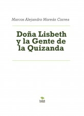 Doña Lisbeth y la Gente de la Quizanda