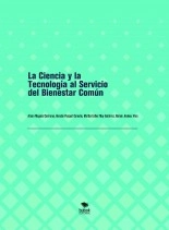 Libro La Ciencia y la Tecnología al Servicio del Bienestar Común, autor ROMÁN JIMÉNEZ VERA Libro La Ciencia y la Tecnología al Servicio del Bienestar Común, autor ROMÁN JIMÉNEZ VERA