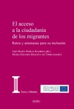 Libro El acceso a la ciudadanía de los migrantes, autor Centro de Estudios Políticos 