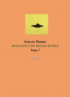 DIÁLOGO CON HELDA KURTZ LIGHT Tomo 7