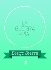 LA GUERRA FRÍA LA GUERRA FRÍA