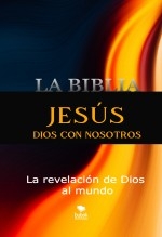 LA BIBLIA JESÚS DIOS CON NOSOTROS LA BIBLIA JESÚS DIOS CON NOSOTROS
