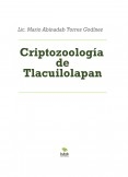 Criptozoología de Tlacuilolapan