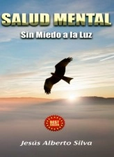 Libro Salud MENTAL, autor Jesus Alberto Silva Libro Salud MENTAL, autor Jesus Alberto Silva