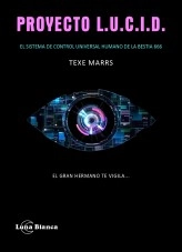 Libro Proyecto LUCID, autor bibllapazano Libro Proyecto LUCID, autor bibllapazano