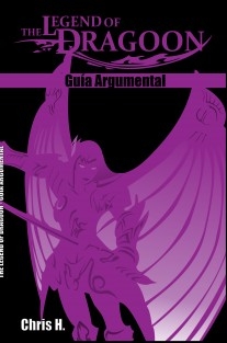 The Legend of Dragoon - Guía Argumental