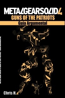 Metal Gear Solid 4: Guns of the Patriots - Guía Argumental