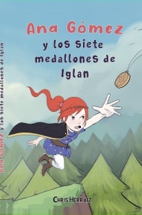 Ana Gómez y los siete medallones de Iglan