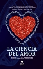 Libro La ciencia del amor, autor Galarza, Diego