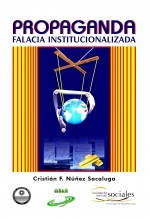 Libro Propaganda. Falacia Institucionalizada, autor Editorial Alvi Books Libro Propaganda. Falacia Institucionalizada, autor Editorial Alvi Books