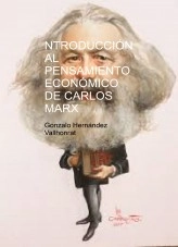 Libro Introducción al pensamiento económico de Carlos Marx, autor Gonzalo Hernández Vallhonrat Libro Introducción al pensamiento económico de Carlos Marx, autor Gonzalo Hernández Vallhonrat