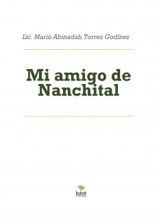 Mi amigo de Nanchital