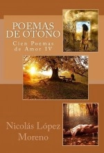 Libro Poemas de Otoño Cien Poemas de Amor IV, autor Editorial Alvi Books Libro Poemas de Otoño Cien Poemas de Amor IV, autor Editorial Alvi Books