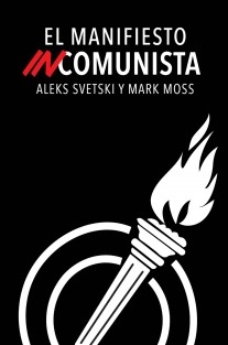 El Manifiesto Incomunista