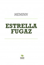 ESTRELLA FUGAZ ESTRELLA FUGAZ