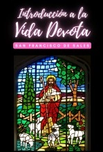 Libro Introducción a la Vida Devota, autor Diego Hidalgo Libro Introducción a la Vida Devota, autor Diego Hidalgo