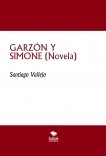GARZÓN Y SIMONE (Novela)