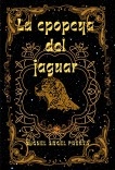 La epopeya del jaguar