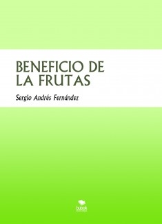 BENEFICIO DE LA FRUTAS