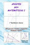 Apuntes para Matemáticas I (1º Bachillerato Ciencias)
