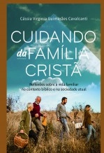 Libro Cuidando da família cristã, autor GodBooks Libro Cuidando da família cristã, autor GodBooks