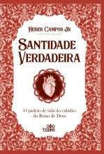 Libro Santidade verdadeira, autor GodBooks Libro Santidade verdadeira, autor GodBooks