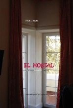 Libro EL HOSTAL. (Teatro. Comedia negra), autor Pilar Zapata Libro EL HOSTAL. (Teatro. Comedia negra), autor Pilar Zapata