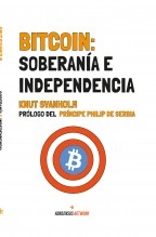 Bitcoin: Soberanía e Independencia