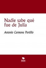 Nadie sabe qué fue de Julia Nadie sabe qué fue de Julia