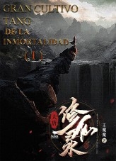 Gran Cultivo Tang de la Inmortalidad (Ⅰ) Gran Cultivo Tang de la Inmortalidad (Ⅰ)