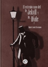 El extraño caso de Dr. Jekyll y Mr. Hyde (Ilustrado)