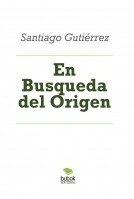 En Busqueda del Origen En Busqueda del Origen