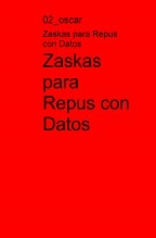 Zaskas para Repus con Datos Zaskas para Repus con Datos