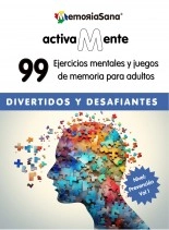 Libro Activamente. 99 Actividades mentales y ejercicios de memoria para adultos y mayores Nivel: Prevención. Vol 1, autor Maria Andrea Contreras Nieto Libro Activamente. 99 Actividades mentales y ejercicios de memoria para adultos y mayores Nivel: Prevención. Vol 1, autor Maria Andrea Contreras Nieto