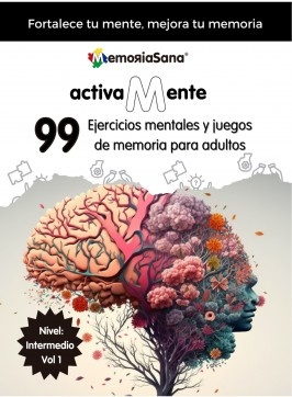 Libro Activamente. 99 Actividades mentales y ejercicios de memoria para adultos y mayores Nivel: Intermedio. Vol 1, autor Maria Andrea Contreras Nieto