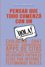 Pensar que todo comenzó con un HOLA! Pensar que todo comenzó con un HOLA!