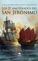 Los 27 amotinados del San Jerónimo