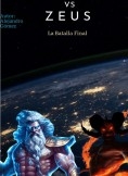 Zeus VS Lucífer: La Batalla Final