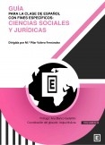 Guía para la clase de español con fines específicos: ciencias sociales y jurídicas
