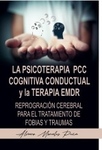 LA PSICOTERAPIA PCC COGNITIVA CONDUCTUAL y la TERAPIA EMDR