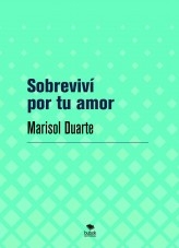 Sobreviví por tu amor Sobreviví por tu amor