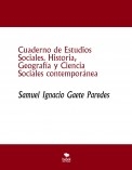 Cuaderno de Estudios Sociales. Historia, Geografía y Ciencia Sociales contemporánea