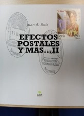 Libro EFECTOS POSTALES Y MAS...II, autor Juan Antonio Ruiz Martin Libro EFECTOS POSTALES Y MAS...II, autor Juan Antonio Ruiz Martin