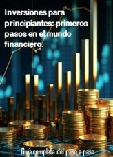 Primeros pasos en la vida financiera Primeros pasos en la vida financiera
