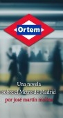 Ortem: Una novela sobre el Metro de Madrid